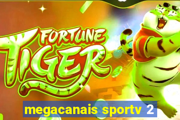 megacanais sportv 2